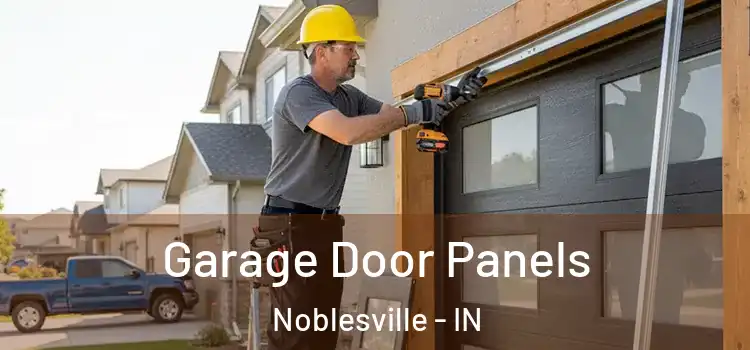  Garage Door Panels Noblesville - IN
